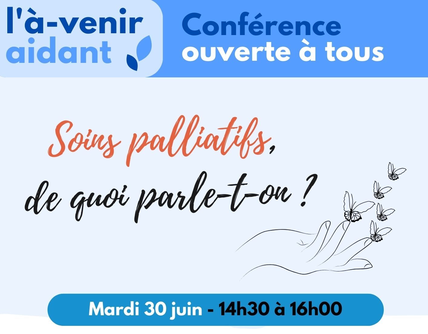 L&rsquo;à-venir aidant : Soins palliatifs de quoi parle-t-on ?